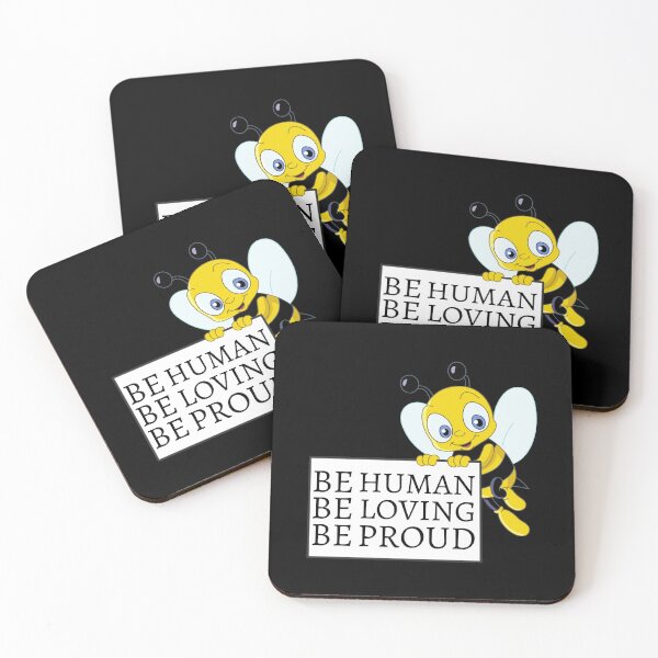 Item preview, Be Human Be Proud Be Loving designed and sold by Davestre.