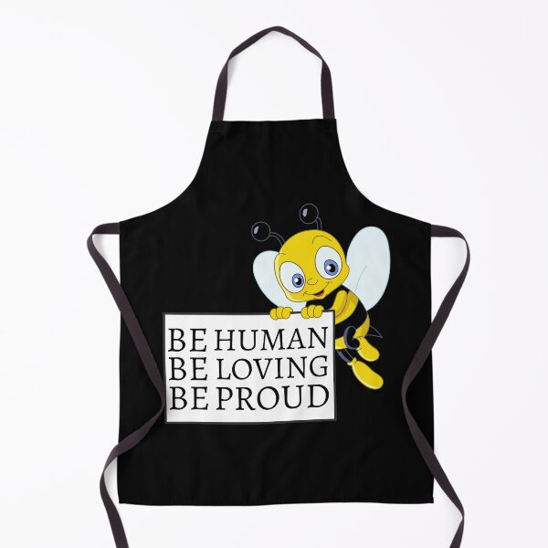 Item preview, Be Human Be Proud Be Loving designed and sold by Davestre.