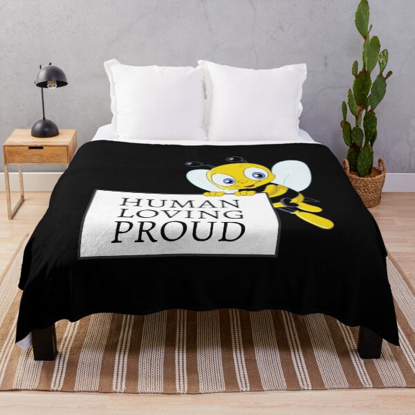 Item preview, Be Human Be Proud Be Loving designed and sold by Davestre.