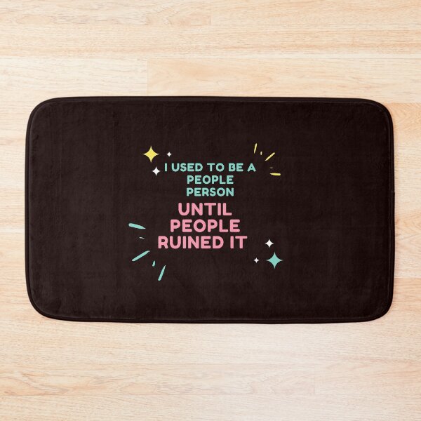 Item preview, I Used To Be A People Person Until. . . designed and sold by MeetMatilda.