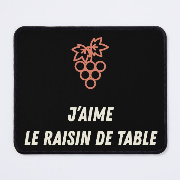 Item preview, I love table grapes - Kaamelott designed and sold by Soronelite.