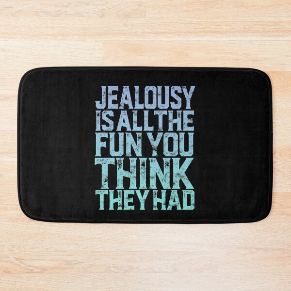 Item preview, Jealousy is all the fun you think they had. v.7 designed and sold by x1brett.