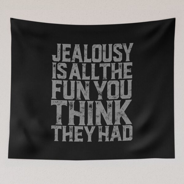 Item preview, Jealousy is all the fun you think they had. v.8 designed and sold by x1brett.