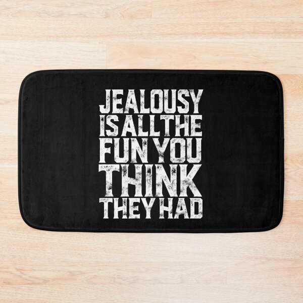 Item preview, Jealousy is all the fun you think they had. v.9 designed and sold by x1brett.