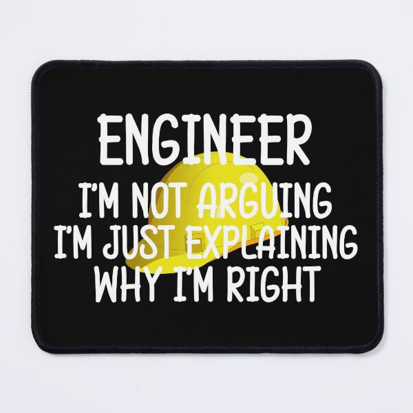 Item preview, Engineer funny saying with helmet design designed and sold by Onorato Bellgardt.