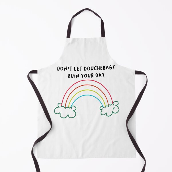 Item preview, Don't let Douchebags Ruin Your Day designed and sold by Housestore.