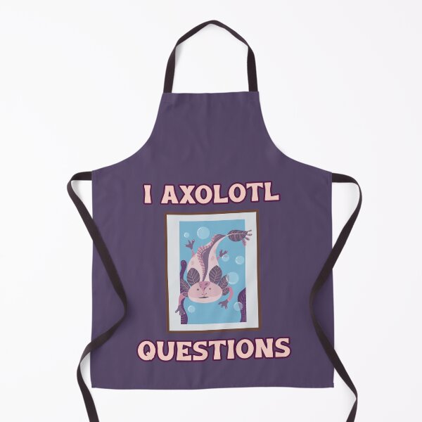 Item preview, I Axolotl Questions. Cute Axolotl - Keep Questioning designed and sold by Rebel-Design.