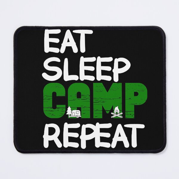 Item preview, Eat sleep camp repeat design  designed and sold by FayNdesigns.