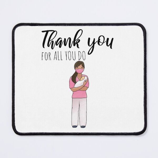 Item preview, Thank you for all you do Nicu nurse designed and sold by TamGustam.