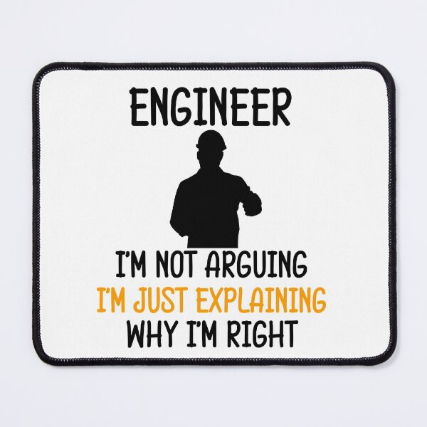 Item preview, Engineer funny saying with profession design designed and sold by Onorato Bellgardt.