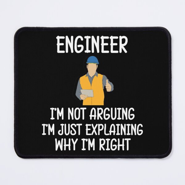Item preview, Engineer funny saying with work design designed and sold by Onorato Bellgardt.