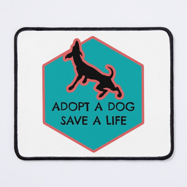 Item preview, Adopt a Dog. Save a Life. designed and sold by PodiShawna.