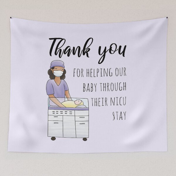 Item preview, Thank you for helping our baby Nicu nurse designed and sold by TamGustam.