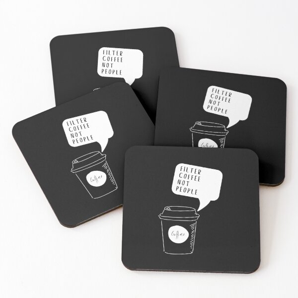 Item preview, Filter Coffee Not People designed and sold by Davestre.