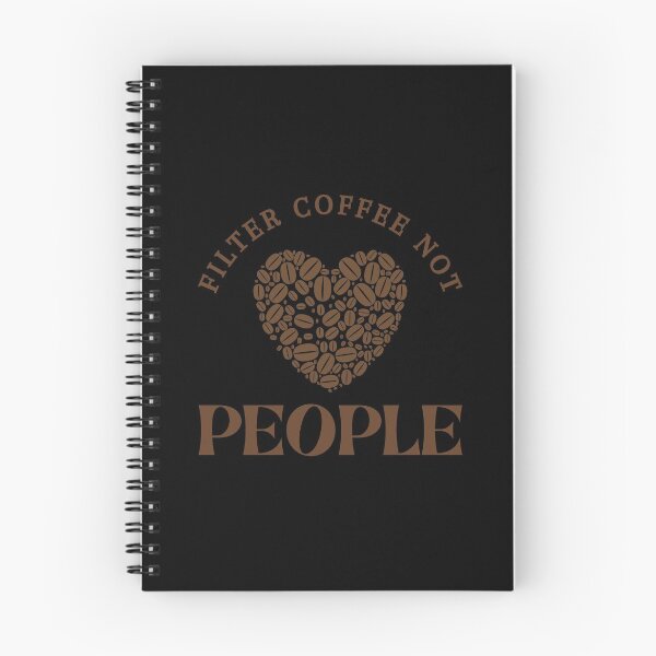 Item preview, Filter Coffee Not People designed and sold by Davestre Designs.