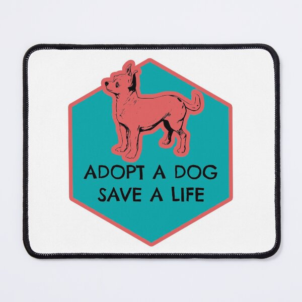 Item preview, Adopt a Dog. Save a Life 02 designed and sold by PodiShawna.