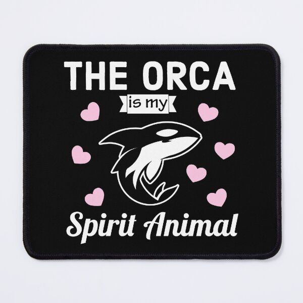 Item preview, The Orca Is My Spirit Animal - Orca Lovers designed and sold by AnyKitty.