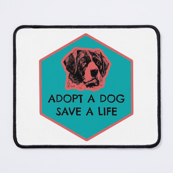 Item preview, Adopt a Dog. Save Lives designed and sold by PodiShawna.