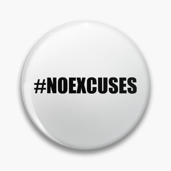 Item preview, No Excuses Hashtag designed and sold by maniacfitness.