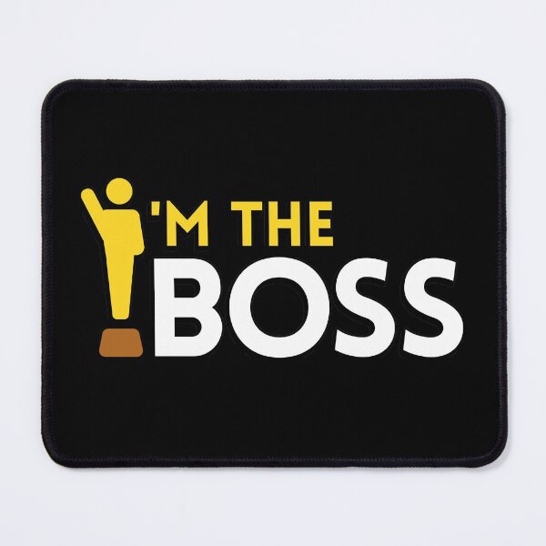Item preview, I'm not Bossy, I'm the BOSS Black designed and sold by yashik.