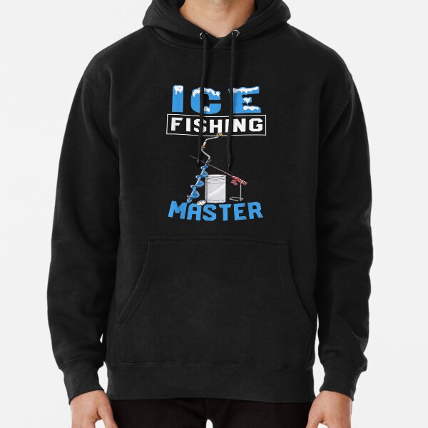 Ice Fishing Funny Hoodies & Sweatshirts for Sale