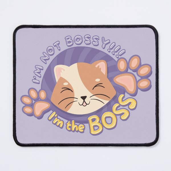 Item preview, I'm not Bossy, I'm the BOSS! cat leader Purple designed and sold by yashik.