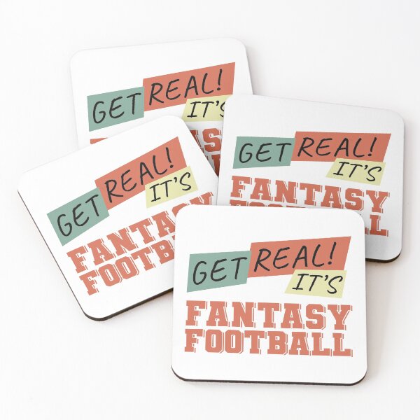Item preview, Get Real! It's Fantasy Football designed and sold by NuttyShirt.