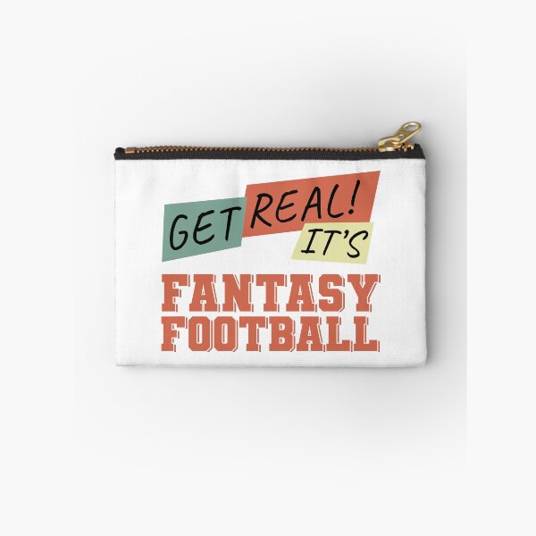 Item preview, Get Real! It's Fantasy Football designed and sold by NuttyShirt.