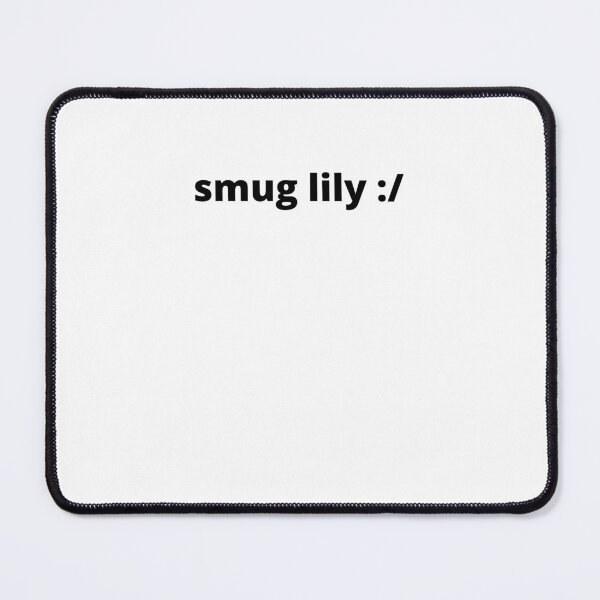 Item preview, Smug Lily with a Smirk designed and sold by PretzelArt-.