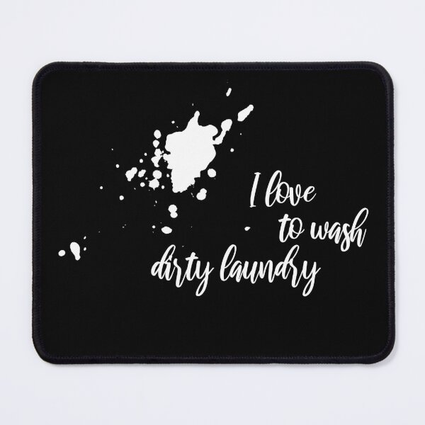 Item preview, Wash dirty laundry - funny sayings and jokes designed and sold by MadandMean.