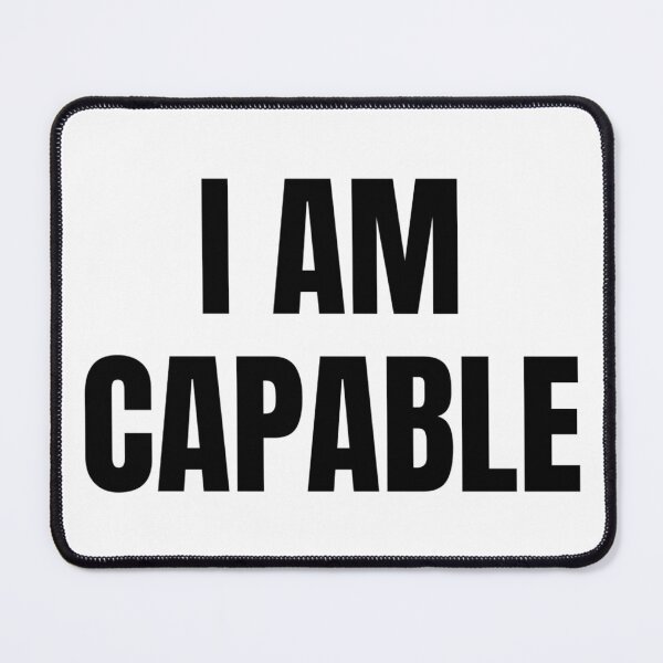 Item preview, I AM CAPABLE designed and sold by iamxxx.
