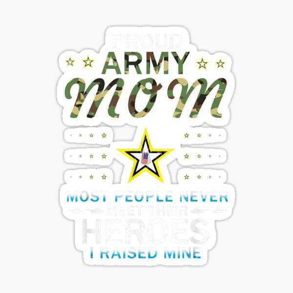 Artikel-Vorschau von Stolze Armeemutter I Raised My Heroes Camouflage Graphics Army, designt und verkauft von aliceshe.