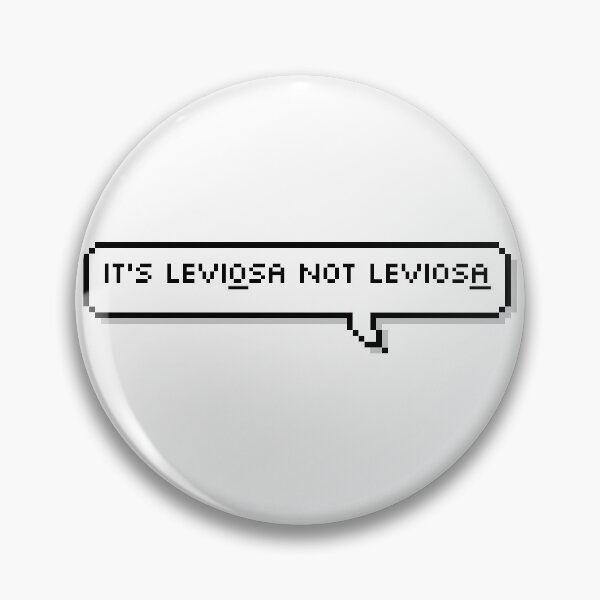 Item preview, it's leviòsa not leviosà  designed and sold by lucreziatrebbi.