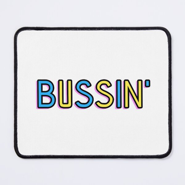 Item preview,  bussin' gen z meme phrase pink blue yellow designed and sold by Captain-Jackson.