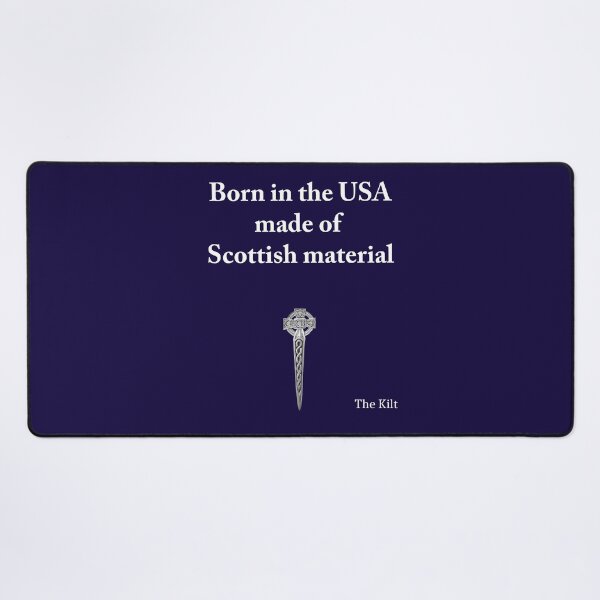 Item preview, Made of Scottish Material (USA) designed and sold by Murph's Images.