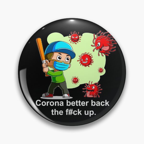 Item preview, Corona better back up Covid 19 social distance designed and sold by Golden-place.