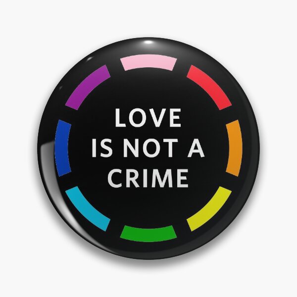 Item preview, LOVE IS NOT A CRIME, LGBT Pride, Lesbian, Gay, Bisexual, Transgender, Intersex, Queer/Questioning, Asexual, LGBTQ Ally designed and sold by 9Hobb.