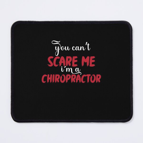 Item preview, You can't scare me I'm a chiropractor funny Chiropractic  designed and sold by patroart.