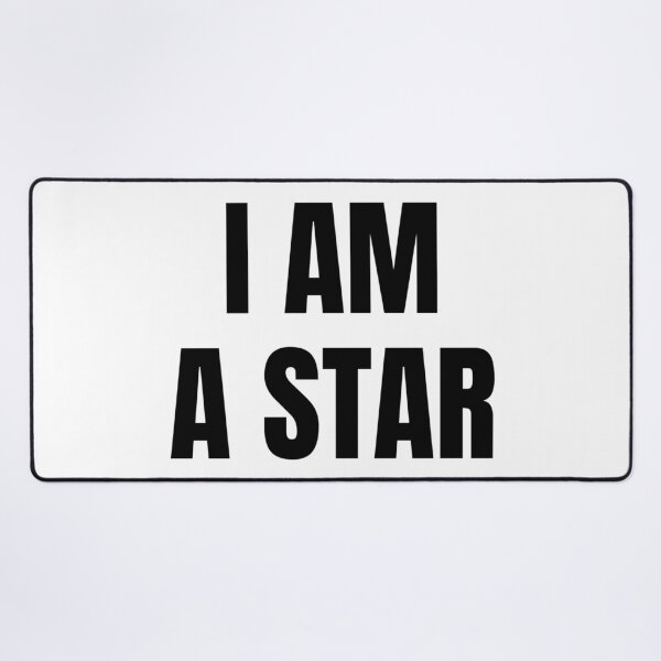 Item preview, I AM A STAR designed and sold by iamxxx.