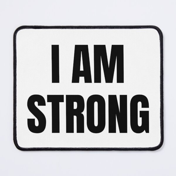 Item preview, I AM STRONG designed and sold by iamxxx.