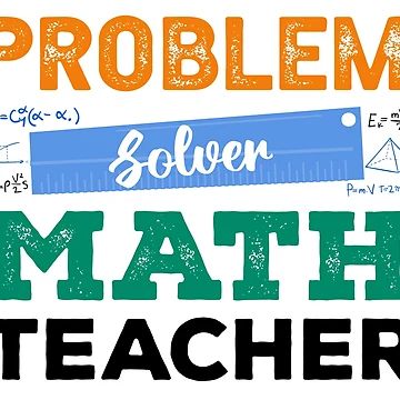 Artwork thumbnail, Problem Solver Math Teacher by FASHIONGALLERIA