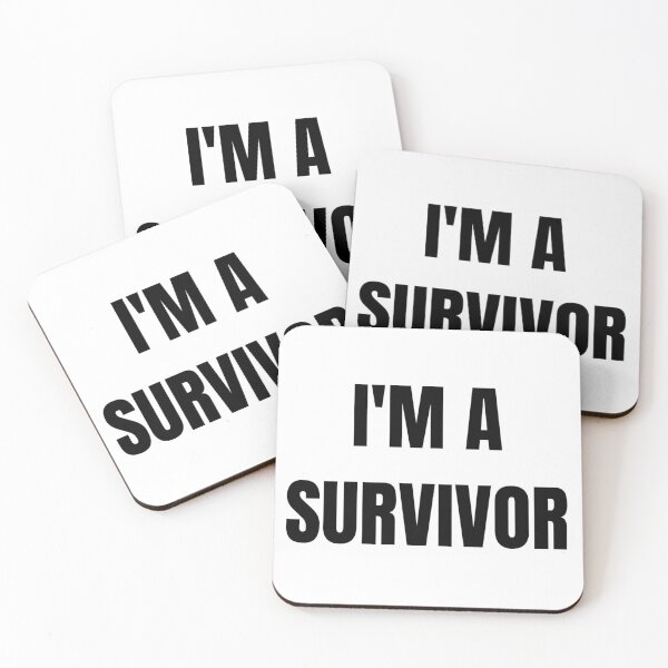 Item preview, I'M A SURVIVOR designed and sold by iamxxx.