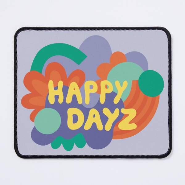 Item preview, Happy Dayz designed and sold by planetRM.