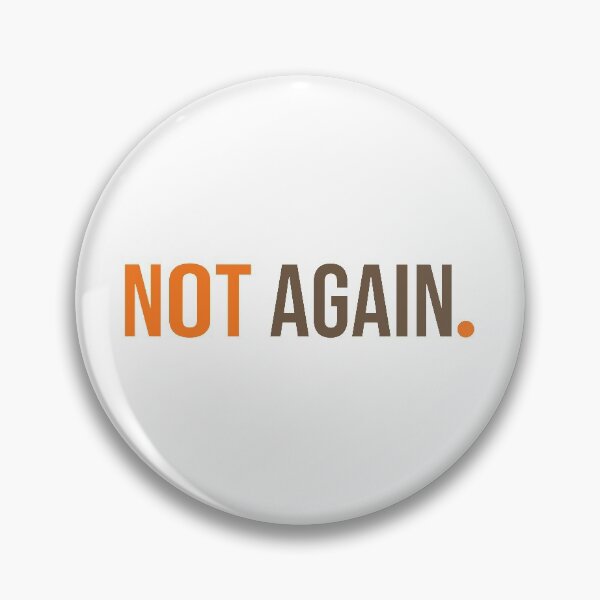 Item preview, Not Again designed and sold by Innet.