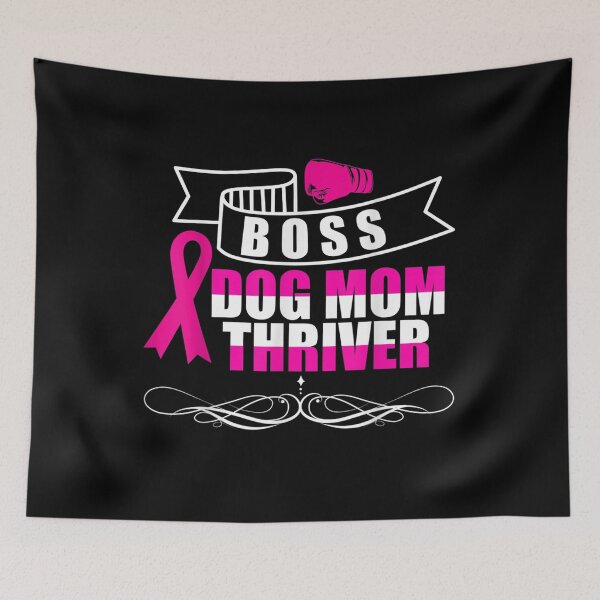 Item preview, Boss Dog Mom Thriver Cancer Awareness Gift designed and sold by lucretia155.