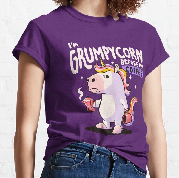 Grumpycorn - Cute Grumpy Unicorn Coffee Gift Classic T-Shirt