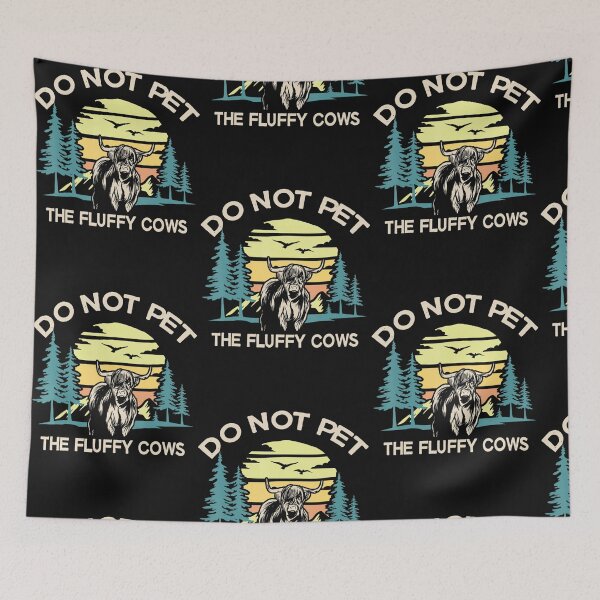 Item preview, Do Not Pet The Fluffy Cows Funny Bison Gi designed and sold by Nguyenvanhai.