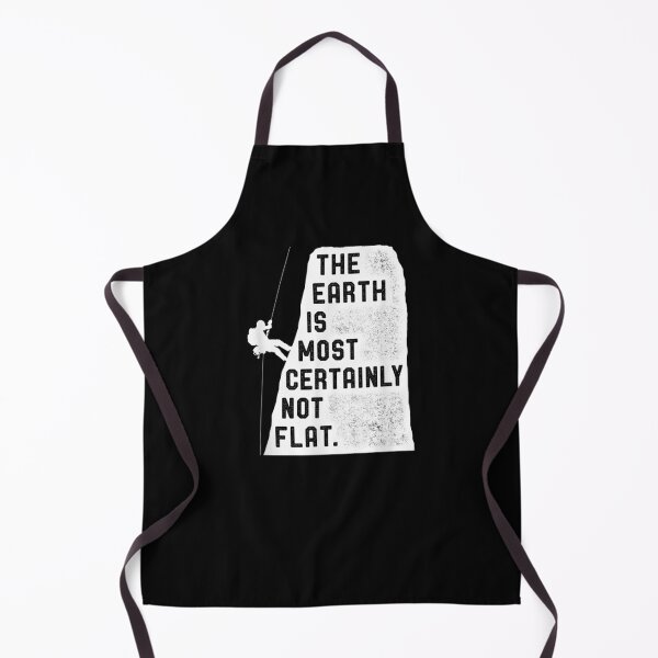 Item preview, The Earth Is Most Certainly Not Flat Rock Climbing designed and sold by lucretia155.