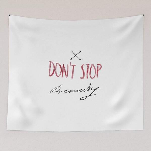 Item preview, Don’t stop dreaming designed and sold by Anilokin.
