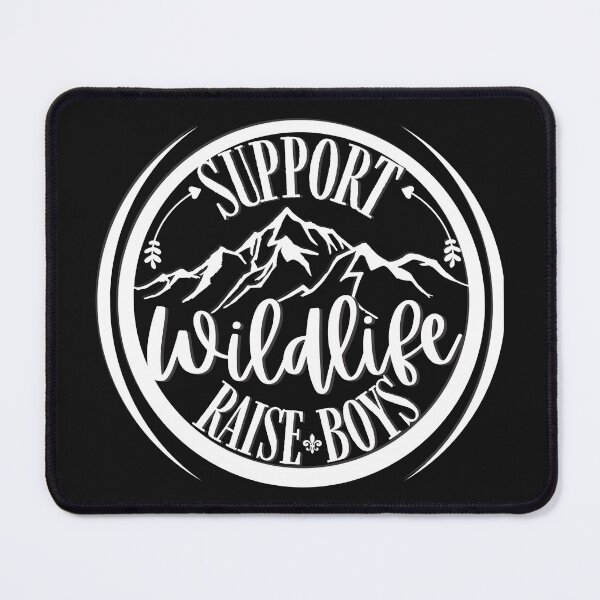 Item preview, Support Wildlife, Raise Boys designed and sold by dmbdana.